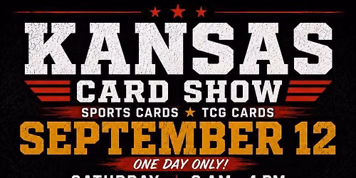 Kansas Card Show | Topeka Sports & TCG Card Show