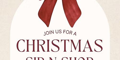 Sip N Shop - Christmas 2025