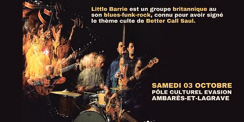 LITTLE BARRIE (UK) and Guest