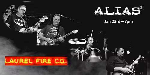 ALIAS rocks Laurel Fire Company!