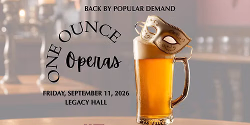 One Ounce Operas