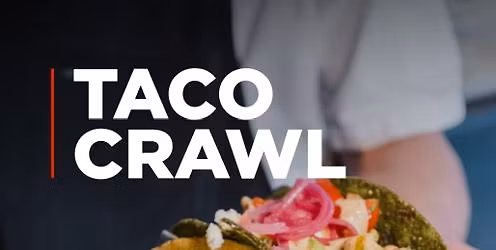 Taco Crawl Victoria