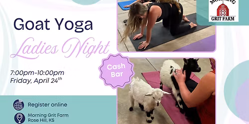 Goat Yoga Ladies Night-April