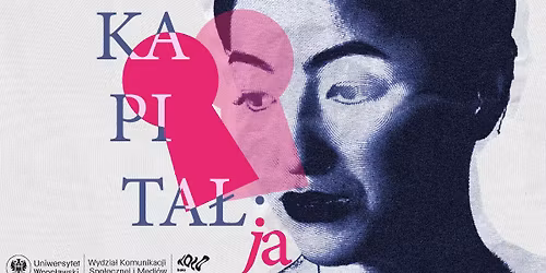 Studencka Konferencja Naukowa \u201eKapita\u0142: JA\u201d