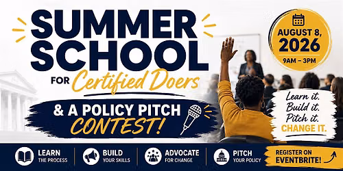Summer School for Certified Doers & Policy Pitch Contest