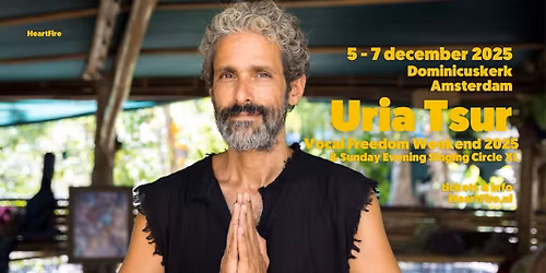 Uria Tsur | Vocal Freedom Weekend Amsterdam