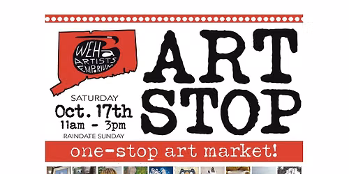 ART STOP- Art Market with the WEHA ARTISTS EMPORIUM — Family fun in Hartford, CT