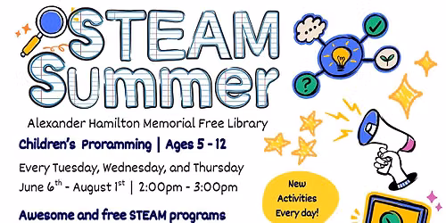 STEAM Summer - Kids ages 5-12