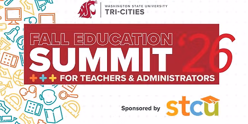 WSU Tri-Cities Fall Education Summit