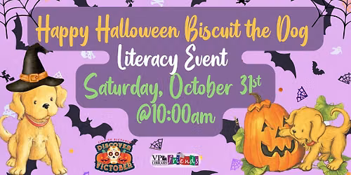 Happy Halloween Biscuit the Dog Literacy Event