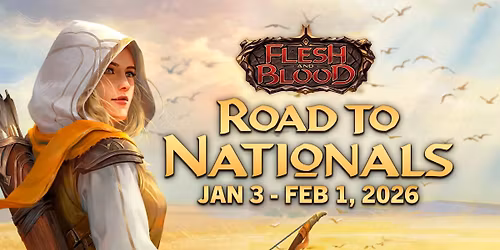 Flesh & Blood - Road to Nationals 2026