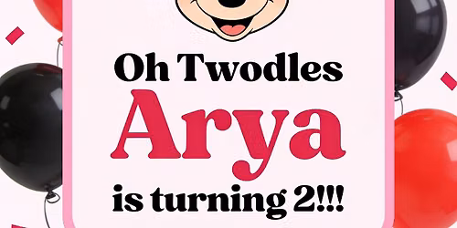 Oh Twodles!!! Arya is turning 2!!!