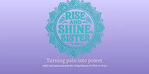 RISE AND SHINE SISTER