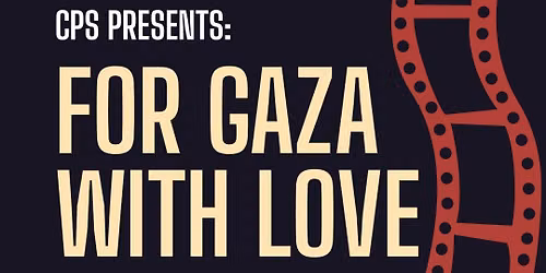 For Gaza With Love: Movie Screening art making and Letter Writing For Gaza