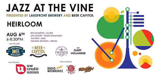Jazz at the Vine - HEIRLOOM