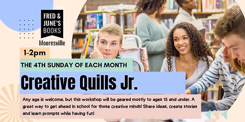 Fred & June\u2019s Presents: Creative Quills Jr.