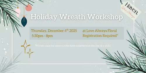 Holiday Wreath Workshop
