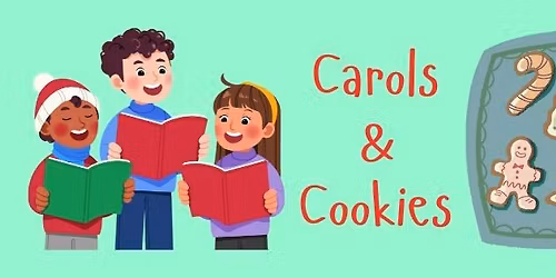 Carols & Cookies