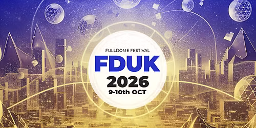 Fulldome UK 2026
