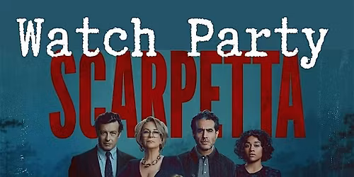 Interactive Scarpetta Premiere Watch Party | Crafthaus Brewery Henderson