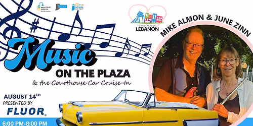 Music on the Plaza & Courthouse Cruise-In feat. Mike Almon w\/ June Zinn