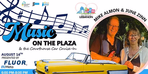 Music on the Plaza & Courthouse Cruise-In feat. Mike Almon w\/ June Zinn