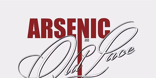 KVTA's Arsenic and Old Lace