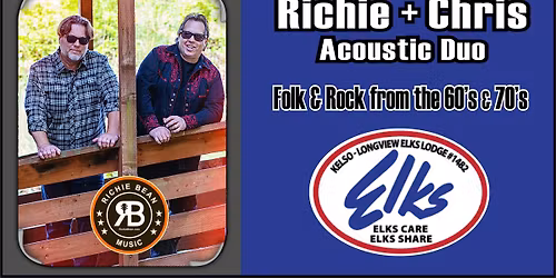 Richie + Chris Acoustic Duo @ Kelso-Longview Elks