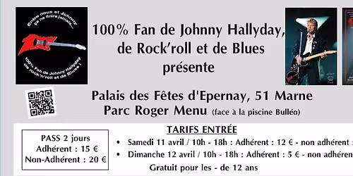 2 jours 100% JOHNNY HALLYDAY au Palais des f\u00eates d\u2019Epernay (Marne - 51)
