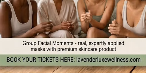 Brunch & Facial