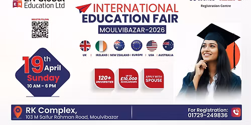  International Education Fair 2026-Moulvibazar (UK, USA, AUSTRALIA, NEW ZEALAND & EUROPE)