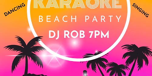 Karaoke Beach Party!!!!!!