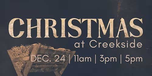 Christmas Eve at Creekside Church