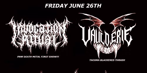INVOCATION RITUAL \/\/ VAULDERIE \/\/ BURIAL RITES