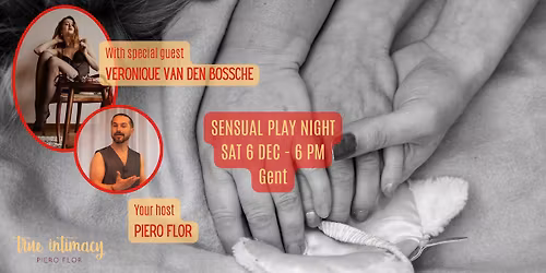 Sensual Play Night 6\/12 - with Veronique Van den Bossche