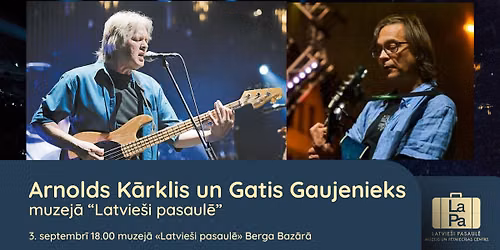 Muzik\u0101ls vakars muzej\u0101 "Latvie\u0161i pasaul\u0113"