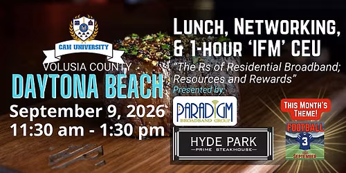 CAM U VOLUSIA Free Lunch and 1 IFM CEU at Hyde Park