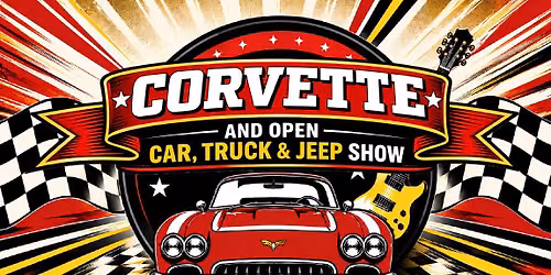 Corvette and Open Car, Truck & Jeep Show