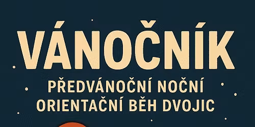 V\u00e1No\u010dn\u00edk 2025 - p\u0159edv\u00e1\/no\u010dn\u00ed orienta\u010dn\u00ed b\u011bh dvojic