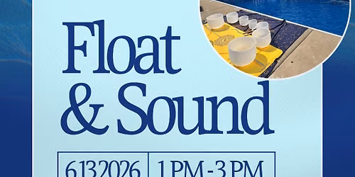 Float + Sound Bowls