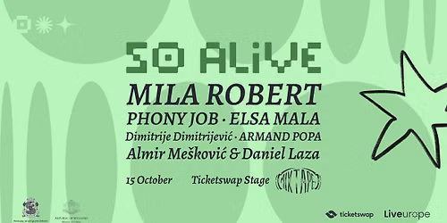 So Alive Music Conference with Mila Robert, Phony Job, Elsa Mala, Dimitrije Dimitrijevic & More 