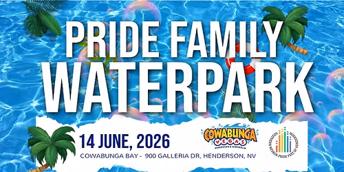 Cowabunga Pride Family Water Park Day