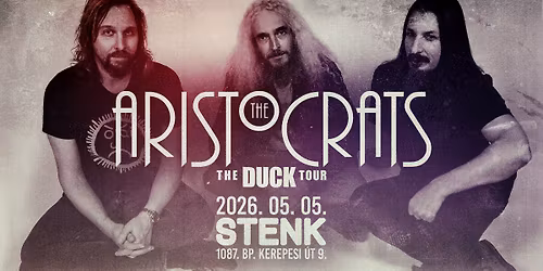 The Aristocrats - Budapest, STENK