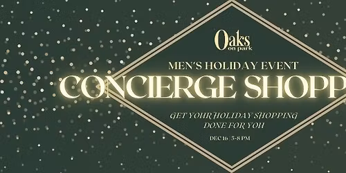 Men's Night | Concierge Holiday Shopping