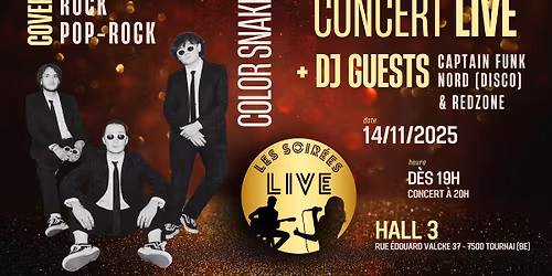 SOIR\u00c9E CONCERT LIVE : Color Snake ! \ud83c\udfb8 + DJ GUEST Captain Funk Nord \ud83c\udfa7