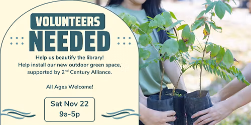 Volunteers Needed! Beautify the Library