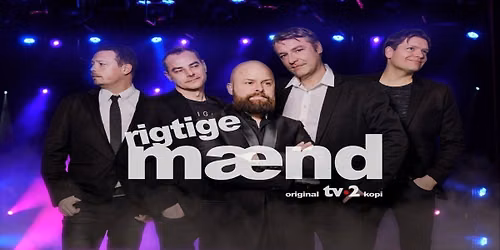 Rigtige M\u00e6nd - (TV-2 Tribute)