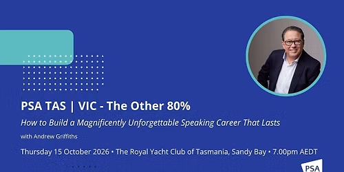 PSA TAS\/VIC Hybrid Event - The Other 80%