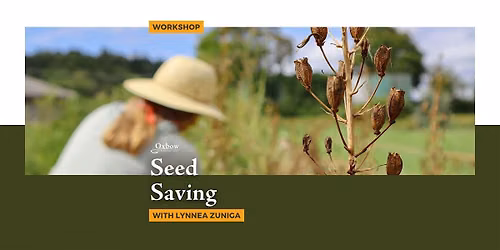 Seed Saving Workshop