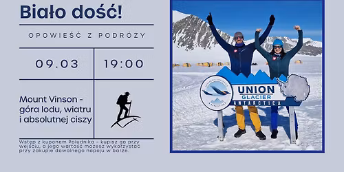 Bia\u0142o do\u015b\u0107! Mount Vinson - g\u00f3ra lodu, wiatru i absolutnej ciszy.